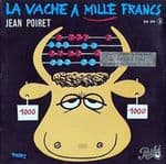 Chanson : une vache à mille francs