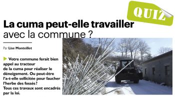 Cuma-communes, des travaux encadrés par la loi