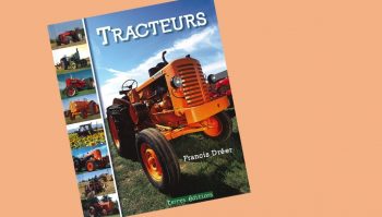 Idée cadeau: le livre «Tracteurs»