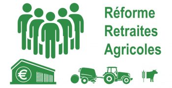 Retraite agricole, impact de la réforme sur les pensions des agriculteurs, agricultrices, conjoints