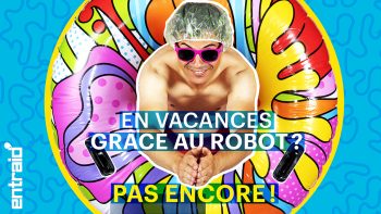 En vacances grâce aux robots agricoles? Pas encore!