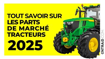 Qu&rsquo;en est-il des parts de marché tracteurs en 2025 ?