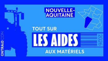 Aides à l&rsquo;investissement agricole en Nouvelle-Aquitaine en 2026 : au moins 20 M€
