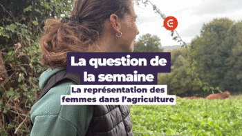 Quelle est la place de la femme dans l&rsquo;agriculture ?
