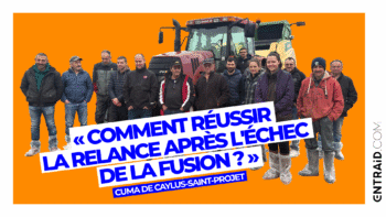 Cuma de Caylus-Saint-Projet : comment réussir la relance après l&rsquo;échec de la fusion ?